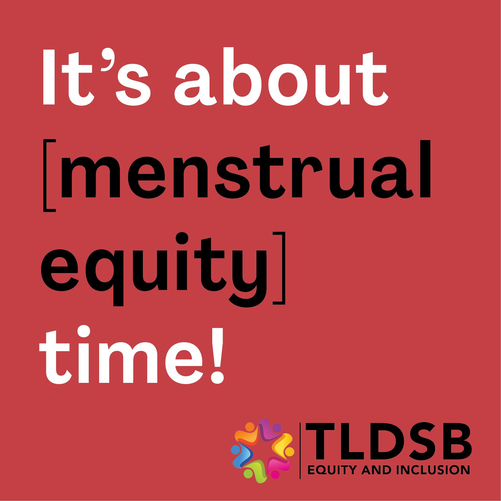 It's about menstrual equity time.